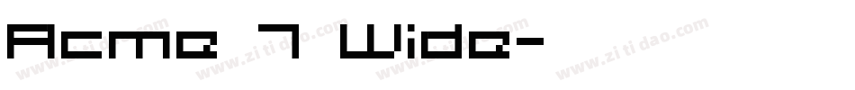 Acme 7 Wide字体转换